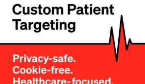 Custom Patient Targeting